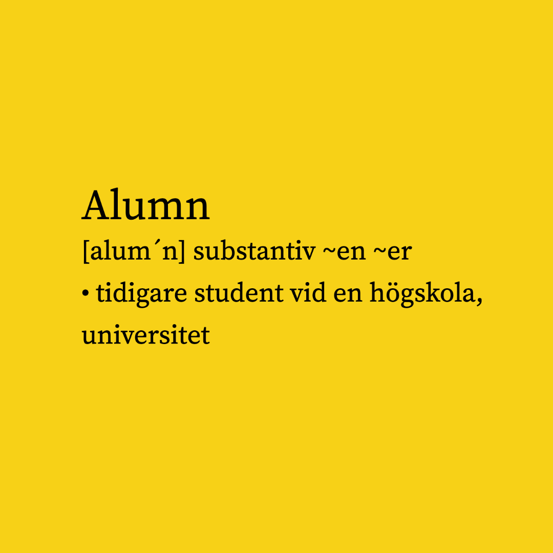Förklaring av begreppet Alumn: tidigare student vid högskola universitet